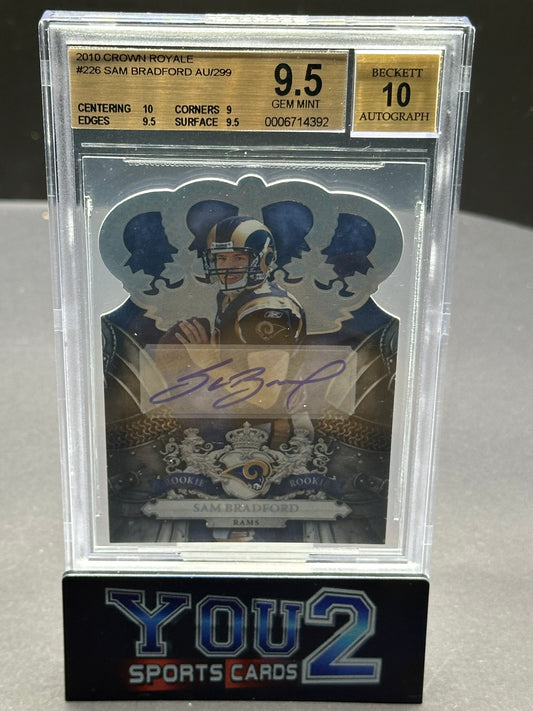 2010 Panini Crown Royale Rookie autograph - #226 Sam Bradford 226/299 - BGS 9.5 Gem Mint Autograph 10 Pop 7